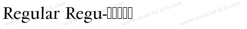 Regular Regu字体转换